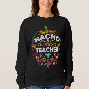 Camiseta Nacho Média Professora Cinco De Mayo Mexicano Matc