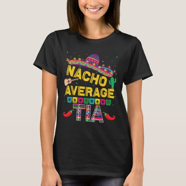 Camiseta Nacho Média Tia Cinco De Mayo Fiesta Funny Nacho (Frente)