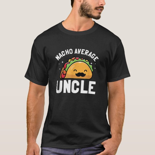 Camiseta Nacho Média Tio Engraçado Tio Presente (Frente)