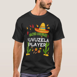 Camiseta Nacho Média Vuvuzela Player Cinco De Mayo