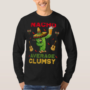 Camiseta Nacho Médio Clumsy Cinco De Mayo Partido Mexicano