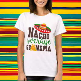 Camiseta Nacho médio Vovó Arte Palavra
