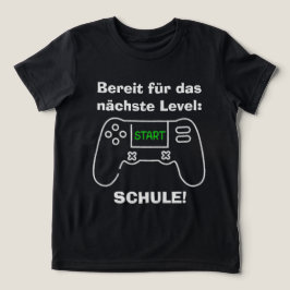 Camiseta Nächste Level - Schule | Einschulung