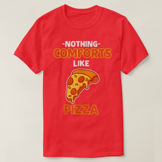 Camiseta Nada De Confortos Como Pizza 11902592 (Frente do Design)