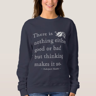 Camiseta Nada é Bom ou Mau senão pelo Pensamento Shakespear