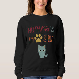 Camiseta Nada é impossível (impraticável) gato bonito