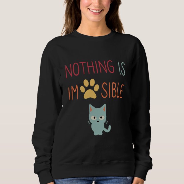 Camiseta Nada é impossível (impraticável) gato bonito (Frente)