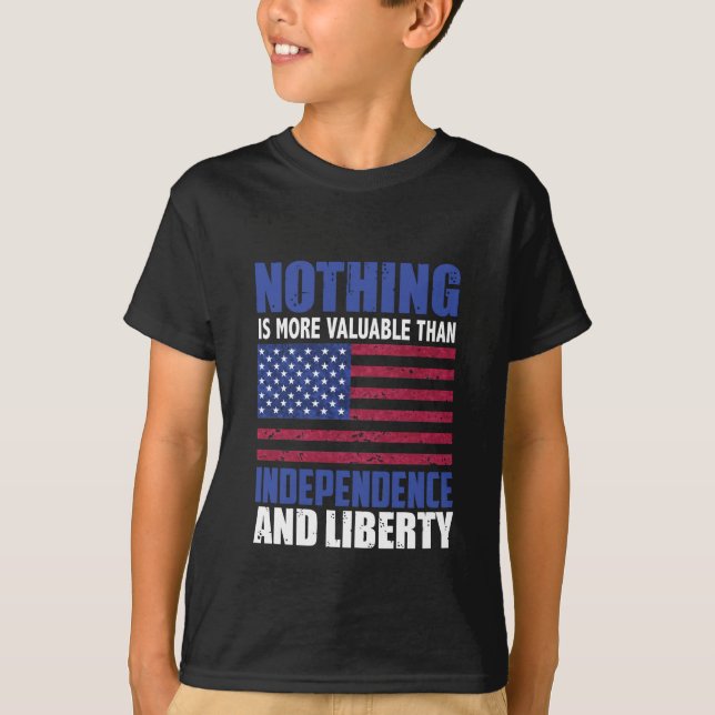 Camiseta Nada é mais valioso do que a Independência e o Lic (Frente)