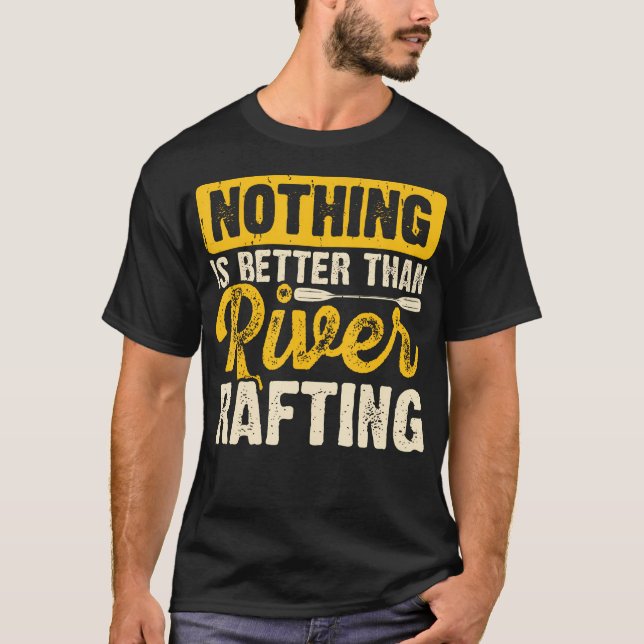 Camiseta Nada É Melhor Do Que Caiaque Descendo Rio (Frente)