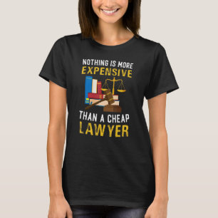 Camiseta Nada Mais Caro Que Advogado Barato