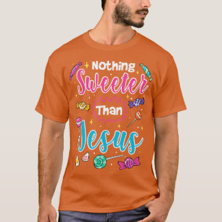 Camiseta Nada Mais Doce Que Jesus Christian Faith Candy