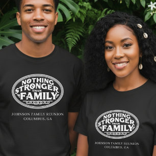Camiseta Nada Mais Forte Do Que Reunião De Família Preta