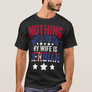 Camiseta Nada Me Assusta A Esposa Sérvio Para Srbija Sérvia