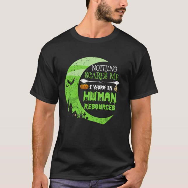 Camiseta Nada me assusta com os recursos humanos - Gerente  (Frente)