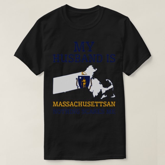 Camiseta Nada Me Assusta, Massachusetts, Marido Massachu (Frente do Design)