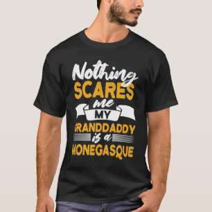 Camiseta Nada Me Assusta Meu Avô É Monegasque Mon