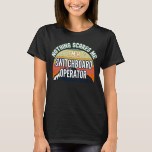Camiseta Nada me assusta, sou um operador de chassi