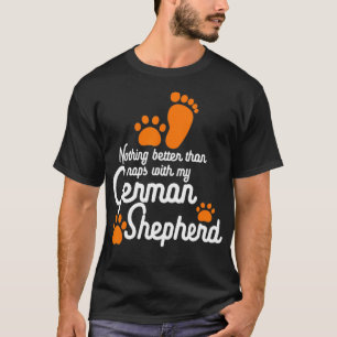 Camiseta Nada Melhor Do Que Dormir Com O Meu German shepher