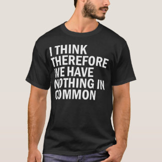 Camiseta Nada na terra comum