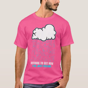 Camiseta Nada Para Ver Aqui Estou Apenas A Fazer Xixi