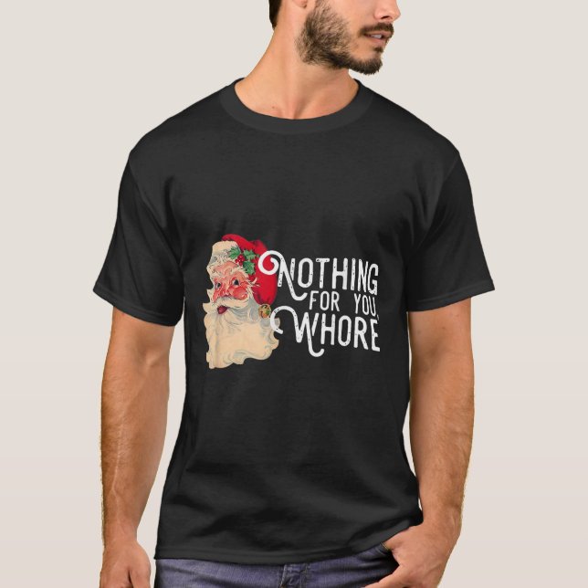 Camiseta Nada Para Você, Cujo Feliz Natal (Frente)