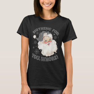 Camiseta Nada Para Você Divertir Papai Noel Natal 2