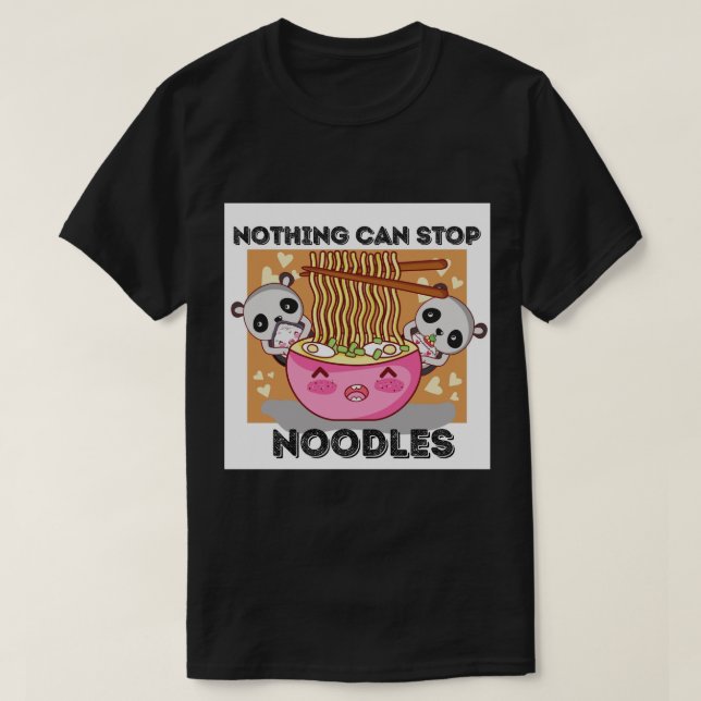 Camiseta Nada Pode Parar Os Noodles (Frente do Design)
