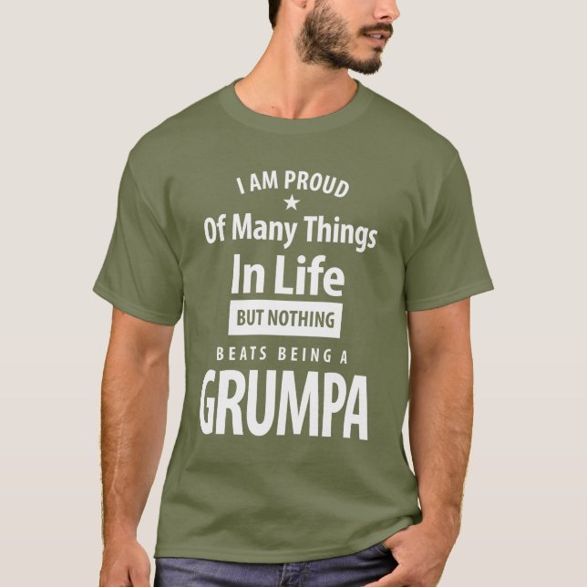 Camiseta Nada supera ser um Grumpa | Pai e avô (Frente)