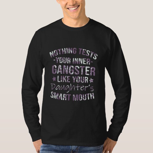 Camiseta Nada Testa O Seu Gangster Interior Como A Sua Alte (Frente)