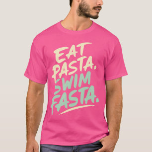 Camiseta Nadador Come Massas Natações Massas Nadando