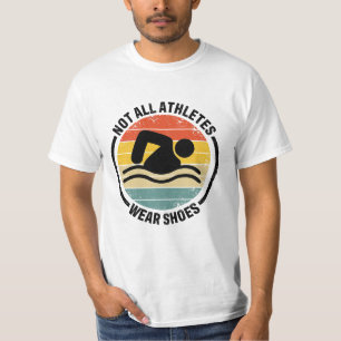 Camiseta Nadador Nem Todos Atletas Vestem Calçados Nadando 