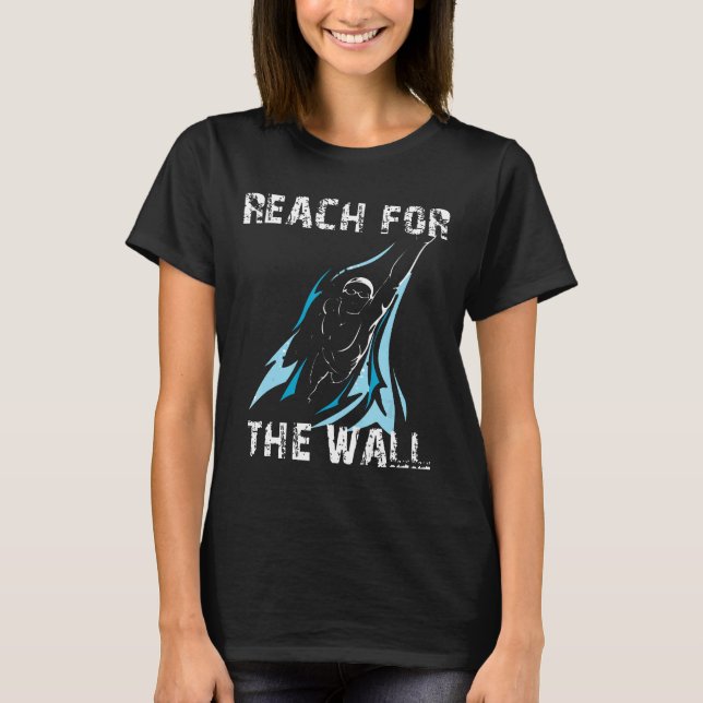 Camiseta Nadadores Chegam Para Os Nadadores De Parede Me Na (Frente)