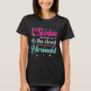 Camiseta Nadando Engraçada Sereia Nadando Cotação Mulheres