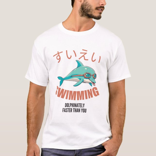 Camiseta Nadando golfinho mais rápido que você (Frente)