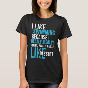 Camiseta Nadar Eu Gosto De Nadar Porque Eu Gosto Muito De