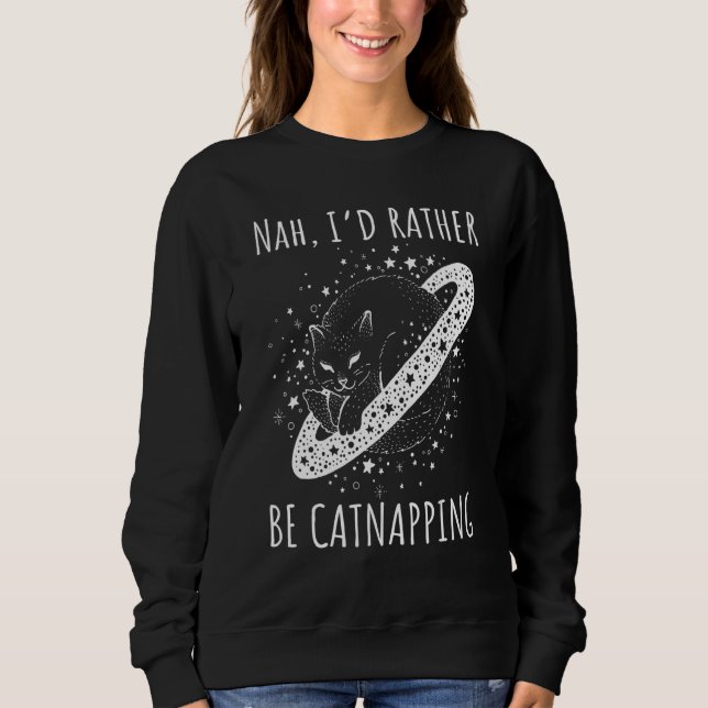 Camiseta Nah I rather be catnapping dreaming cosmic cat spa (Frente)