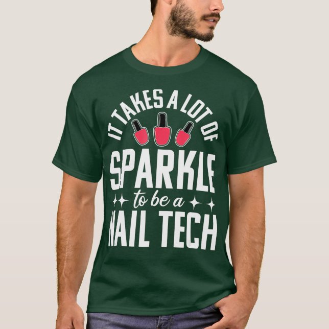 Camiseta Nail Tech Engraçado Técnico Cosmetologista Gift (Frente)