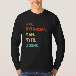 Camiseta Nail Technician Man Myth Legend 1