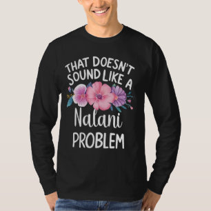 Camiseta Nalani Personalised Cute Flower Girls Nalani Name