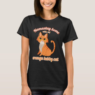 Camiseta Namastay Home Com Meu Gato De Tabby Laranja