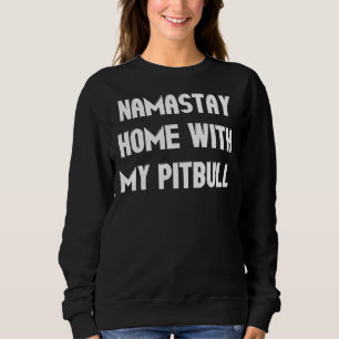 Camiseta Namastay Home Com O Meu Cachorro De Touro Engraçad