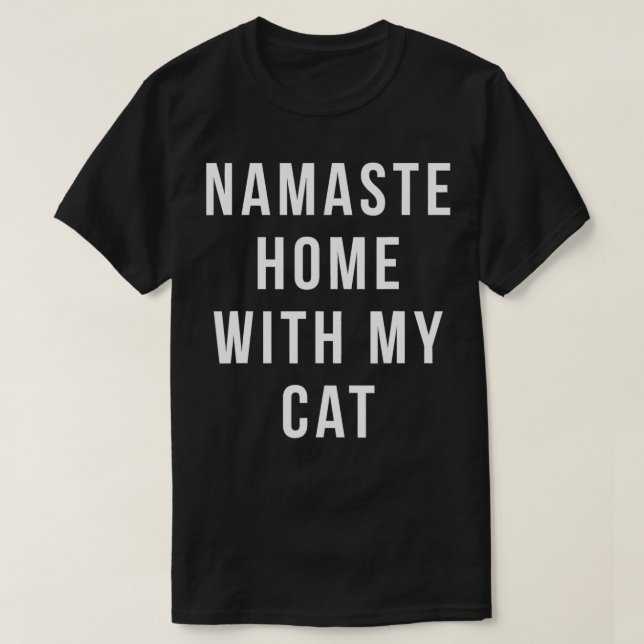 Camiseta namaste casa com o meu gato (Frente do Design)