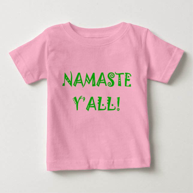 Camiseta Namaste Y'All - Roupas De Ioga De Bebê (Frente)