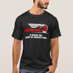 Camiseta Namorada Nah Ele Arruína O Rácio De Potência A Pes
