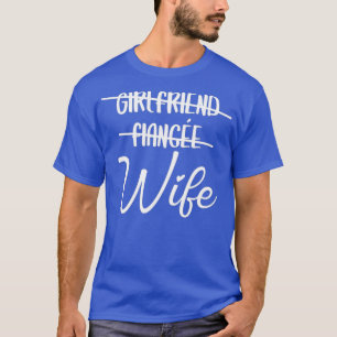 Camiseta Namorada Wife Wife Recem casados Wifey