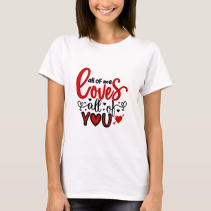 Camiseta Namorados Art Todos Eu Amamos Todos Vocês