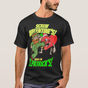 CAMISETA NAMORADOS DE PARAFUSO, TRAZENDO A RUA. PATRCKS DAY