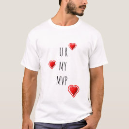 Camiseta Namorados na moda U R MY MVP