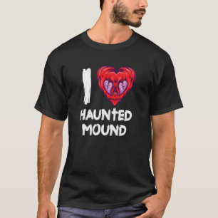 Camiseta namorados Que Eu Adoro Mound Assombrado 1