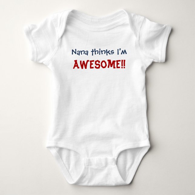 Camiseta Nana acha que sou incrível! Bebê Criança (Frente)